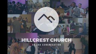 Hillcrest SDA Church | December 28, 2024 | Pastor Nathaniel Lyles