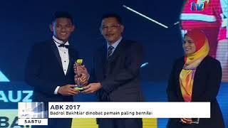 ABK 2017 – BADROL BAKHTIAR DINOBAT PEMAIN PALING BERNILAI [23 DIS 2017]