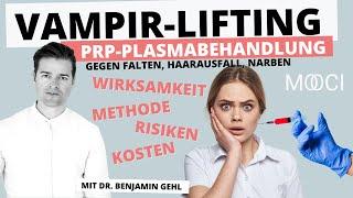 PRP Behandlung | Wirksamkeit & Risiken von Vampir Lifting