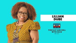 EPISODE 534 | Lillian Dube On Apartheid, Domestic Worker, Being Arrested, Mandela, Beating Cancer