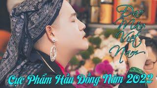 Thủ Nhang Bản Đền Chúa Then Bùi Quang Lưu Loan Giá Hầu Thánh