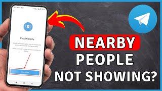 How to Fix NEARBY People Not Showing Up On Telegram | Telegram Tutorial