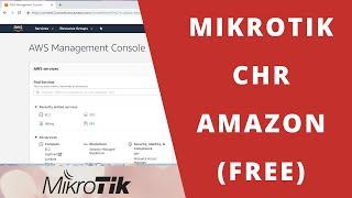 MEMBUAT MIKROTIK CHR DI AWS AMAZON