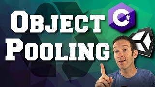 Fast & Efficient Spawning with Object Pooling - Unity and C#