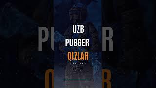 Uzbek pubg qizlar #kira #hilola #bahosha #pubg #pubgmobile