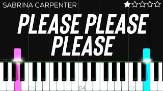 Sabrina Carpenter - Please Please Please | EASY Piano Tutorial