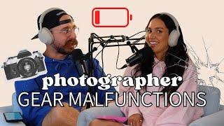 Photographer Gear Malfunction Stories