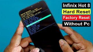 Infinix Hot 8 (X650C) Hard Reset/Factory Reset Without Pc |