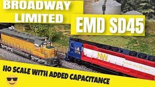 Review of the Broadway Limited HO Scale EMD SD45 with Paragon 4 Sound/DCC/DC + Added Capacitance!