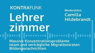 Lehrerzimmer - Massive Konzentrationsprobleme, Islam und verträgliche Migrationsraten