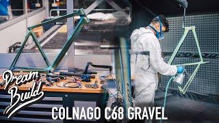 DREAM BUILD GRAVEL BIKE - Colnago C68 Gravel - MANUFACTURE & PAINT!