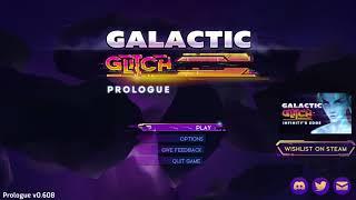 Action Roguelike Dungeon Crawler + Bullet Hell, in Space! – Galactic Glitch Prologue –