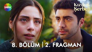 ​Kızılcık Şerbeti 8. Bölüm 2. Fragman | "Herkes sahte bu evde!"