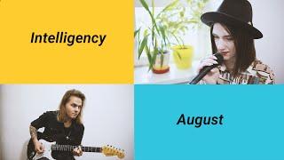 AUGUST – INTELLIGENCY / COVER МУЗЫКАЛЬНАЯ КАЧАЛКА  FASOL