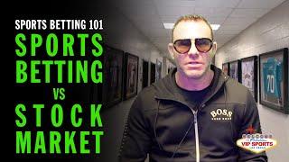 Sports Betting 101 with Steve Stevens - Why To Invest In Sports Betting Rather Than The Stock Market