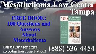 Tampa, FL - Mesothelioma & Asbestos - Lawyer | Attorney | Lawsuit - (Lung Cancer, Asbestosis)