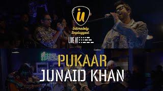 Junaid Khan : Intimately Unplugged | Pukaar | Live at 432