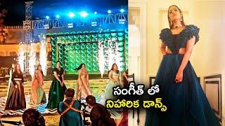 Niharika Konidela Dancing With her Girls In Wedding Sangeet Video | #NisChay | Andha Vilas