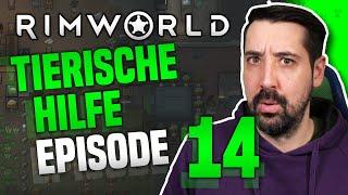 Tierische Hilfe | Episode 14 | Rimworld Let's Play | Royalty DLC | Gameplay Deutsch