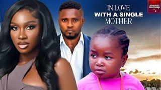 IN LOVE WITH A SINGLE MOTHER-MAUIRCE SAM, SONIA UCHE EBUBE OBI 2025 LATEST NIGERIAN NOLLYWOOD MOVIES