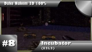 Duke Nukem 3D 100% Walkthrough: Incubator (E2L2) [All Secrets]