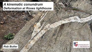 A kinematic conundrum - deformation at Roses lighthouse