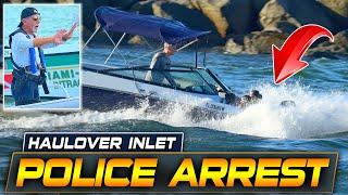 2 PEOPLE ARRESTED AT HAULOVER INLET !! HE ALMOST DROWNS HIS FAMILY | BOAT ZONE