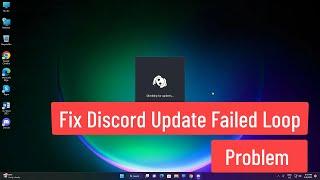 Fix Discord Update Failed Loop Problem