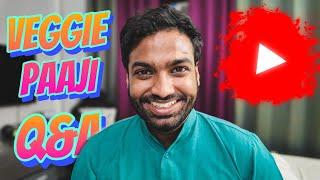 Veggie Paaji Q&A Special Vlog