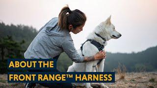 About the Front Range™ Harness