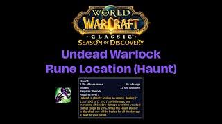 WOW Classic | Season of Discovery | Undead Haunt Rune Guide