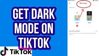 How to Get Dark Mode on Tiktok Android/iPhone/IOS | New update