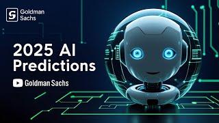 Goldman Sachs' 2025 AI Predictions