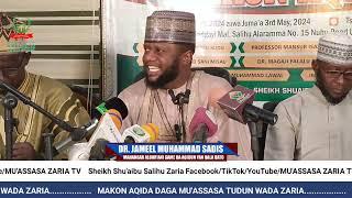 MAKON AQIDAH 07 DR JAMEEL MUHAMMAD SADIS  MAHANGAR ALQUR'ANI GAME DA AQIDAN YAN QALA QATO