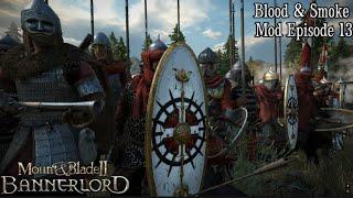 THE END OF OUR FIRST WAR! | Bannerlord Blood And Smoke Mod