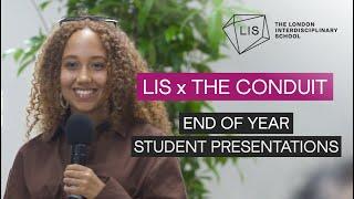 LIS x Conduit - End of Year Student Presentations
