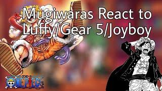 Mugiwaras React to Luffy||Joyboy||