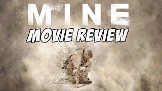 Mine Movie Review