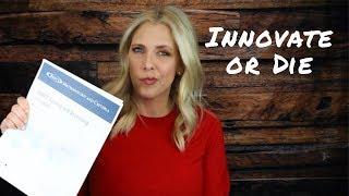 Innovate or Die