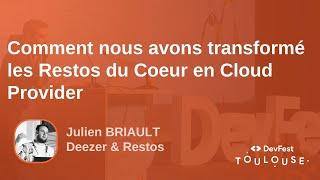 Comment nous avons transformé les Restos du Coeur en Cloud Provider