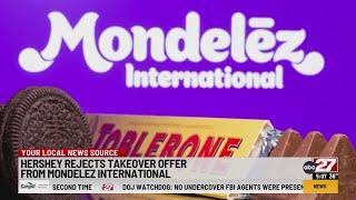 Hershey rejects takeover offer from Mondelez International