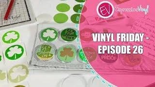 Vinyl Friday St. Patrick's Day Pins with Adhesive Vinyl