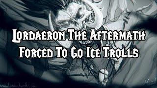 Lordaeron The Aftermath - Forced To Go Ice Trolls