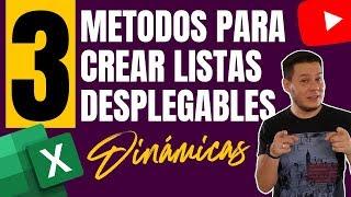 3 métodos para crear listas desplegables dinámicas en Excel