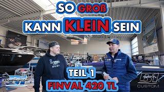 SO GROß KANN KLEIN SEIN - TEIL1 - FINVAL 420TL