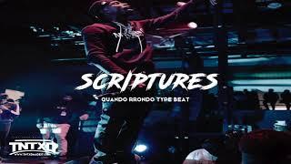 (FREE) Quando Rondo Type Beat | 2019 | " Scriptures " | @TnTXD