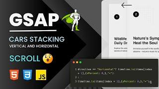 Vertical & Horizontal Scroll Effects | Card Stacking Animation with GSAP