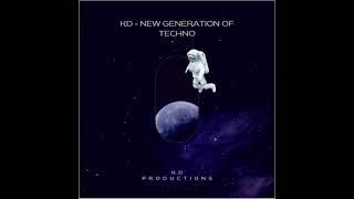 KD New Generation Of Techno