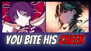 You bite his cheek - genshin impact x listener asmr