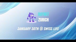 January .NET Zurich meetup @ Swiss Life